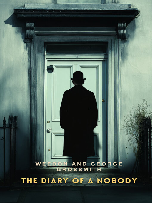 Title details for The Diary of a Nobody by Weedon Grossmith - Wait list